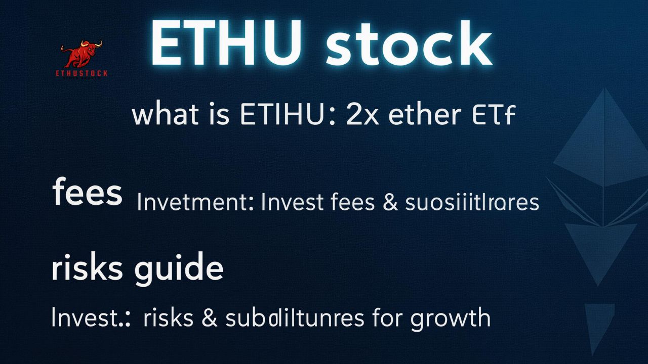 ETHU stock what is ETHU